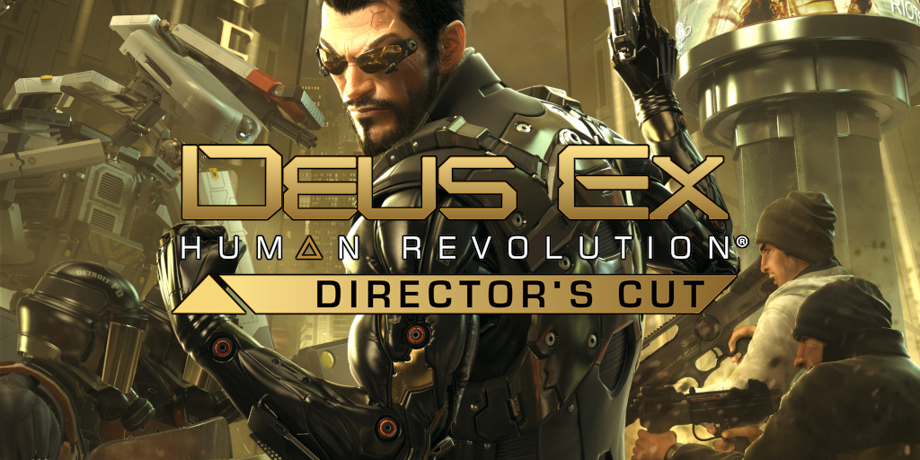 Deus Ex: Human Revolution - Director's Cut