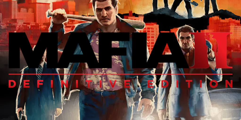 Mafia II: Definitive Edition