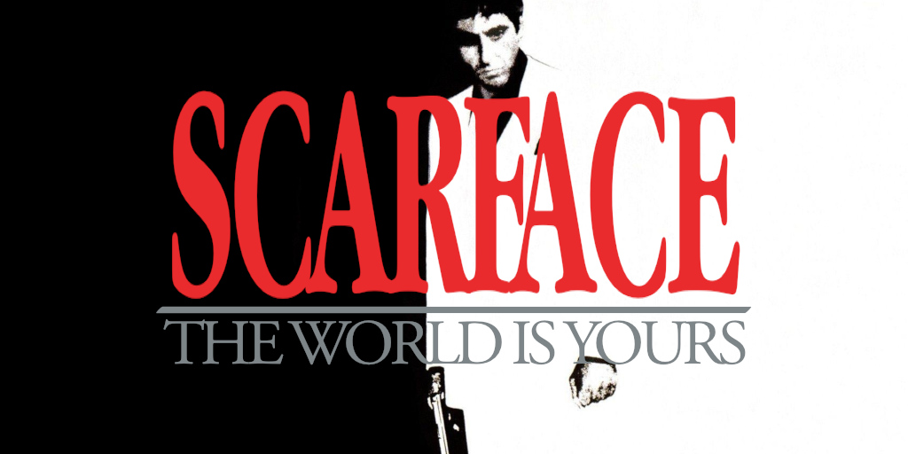 Scarface: The World Is Yours